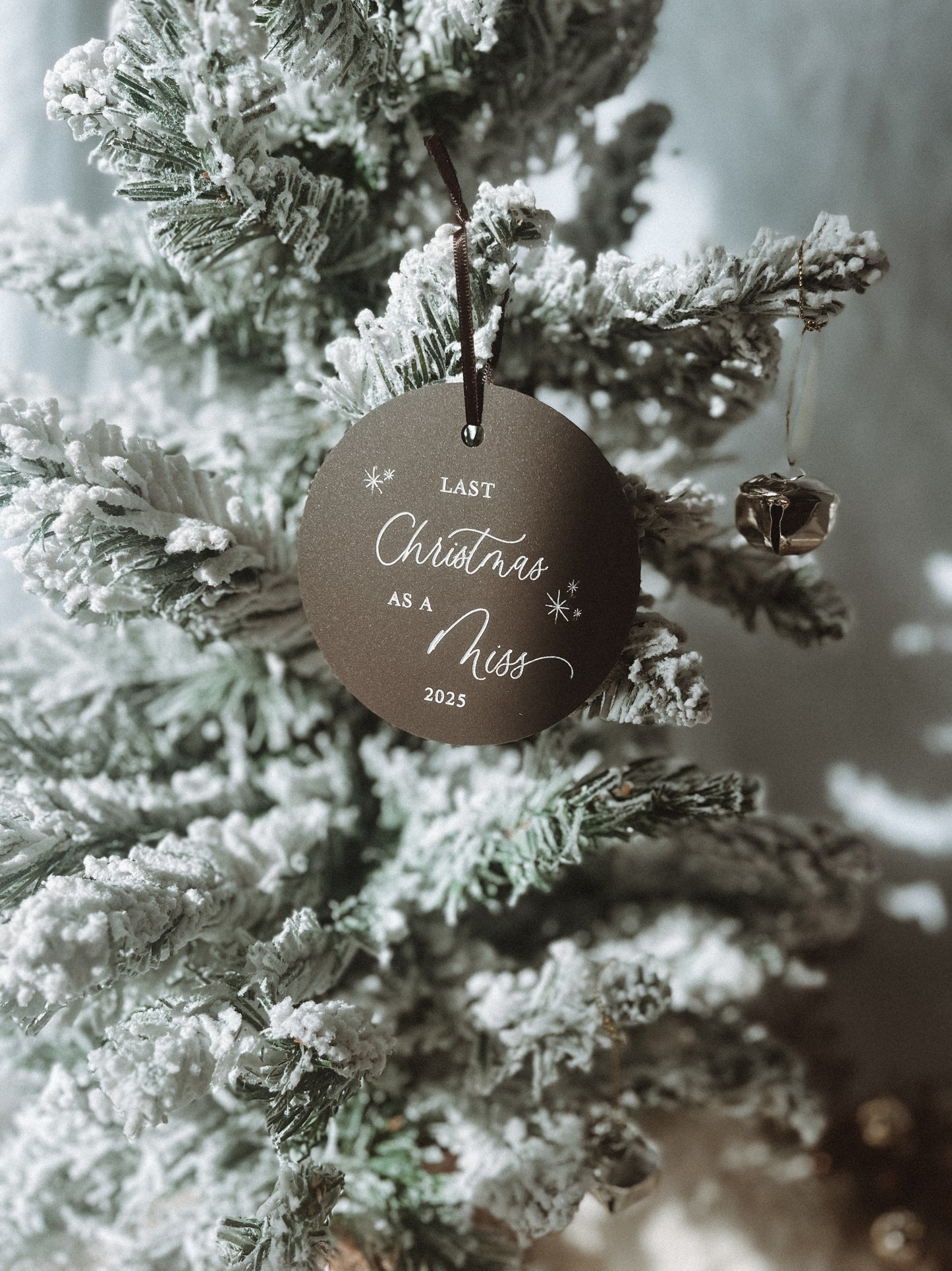 Last Christmas as a Miss Ornament